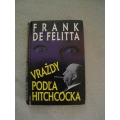 De Felitta F. - Vraždy podľa Hitchcocka